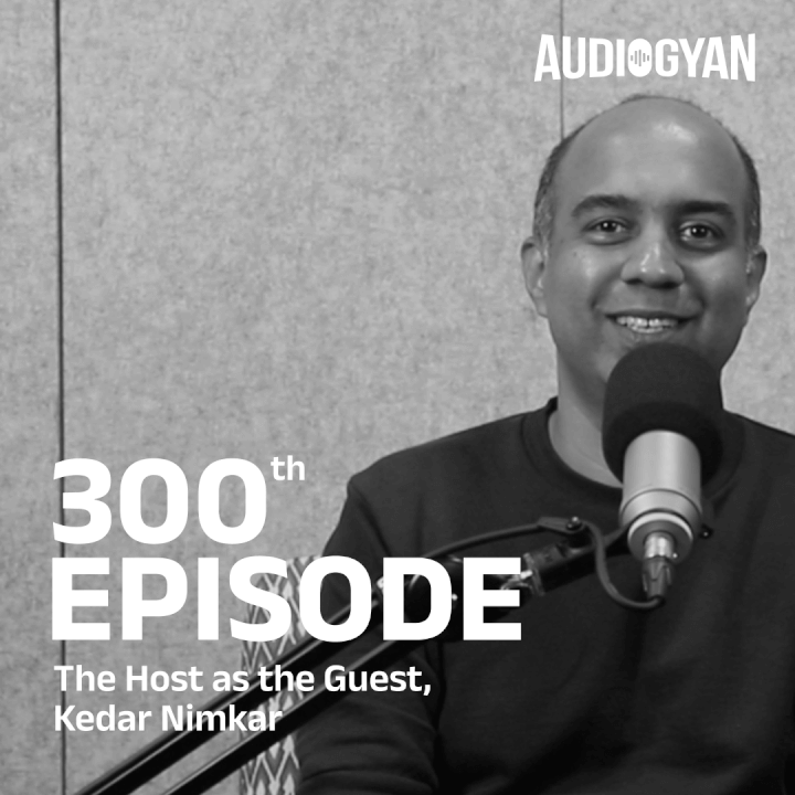 Audiogyan’s 300th Episode